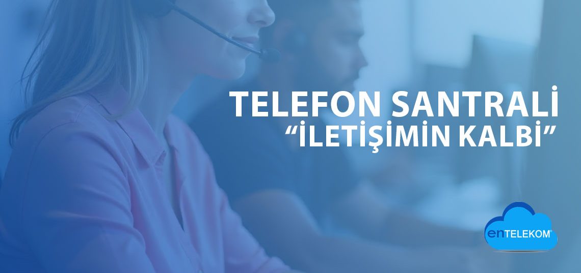 Telefon-Santrali-İletişimin-Kalbi